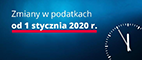 Zmiany podatkowe od stycznia 2020